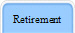 Retirement